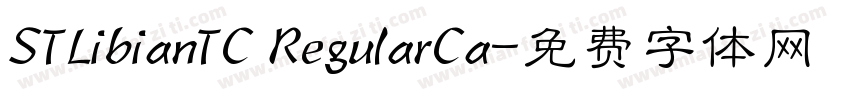 STLibianTC RegularCa字体转换